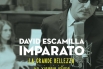 ''LA GRANDE BELLEZZA'' By David Escamilla IMPARATO - Nou Àlbum de David Escamilla